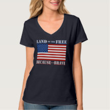 Land Of The Free Because Of The Brave T-shirt