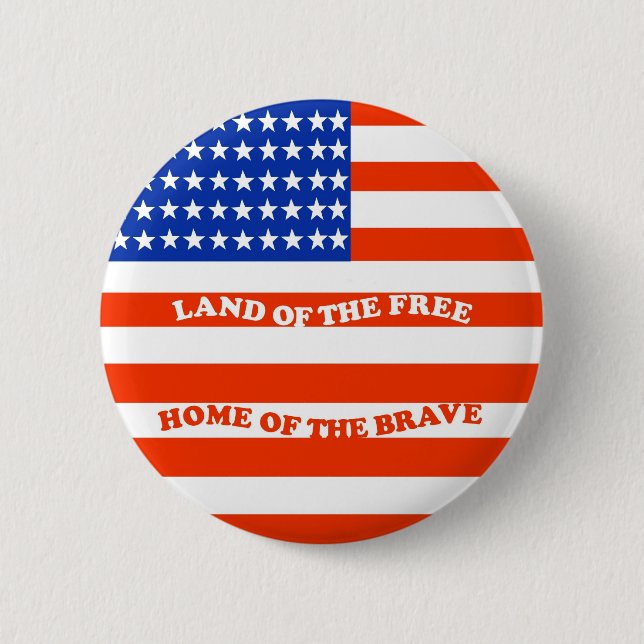 Land of the Free Button (Front)