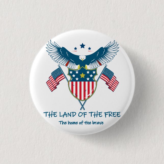 Land of the Free Eagle Button (Front)