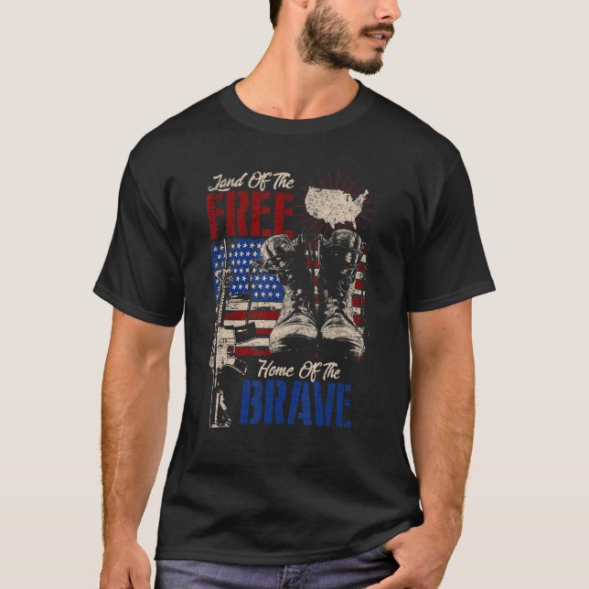 Land Of The Free Home Of Brave US Veteran Boots an T-Shirt (Front)