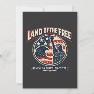 Land Of The Free Home Of The Brave 4th of july Holiday Card
