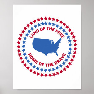 Land of the Free, Home of the Brave Poster