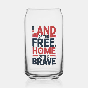 Land of the Free   Home of the Brave USA Shirt Can Glass