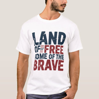 Land of the Free T-Shirt