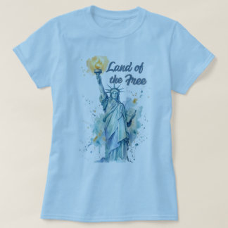 "Land of the Free - Watercolor Statue of Liberty P T-Shirt