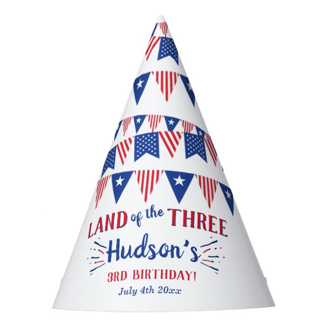 Land Of The Three! 4th Of July 3rd Birthday Party Hat (Front)