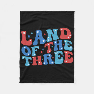 Land Of The Three 4th Of July Birthday Fourth Of J Fleece Blanket