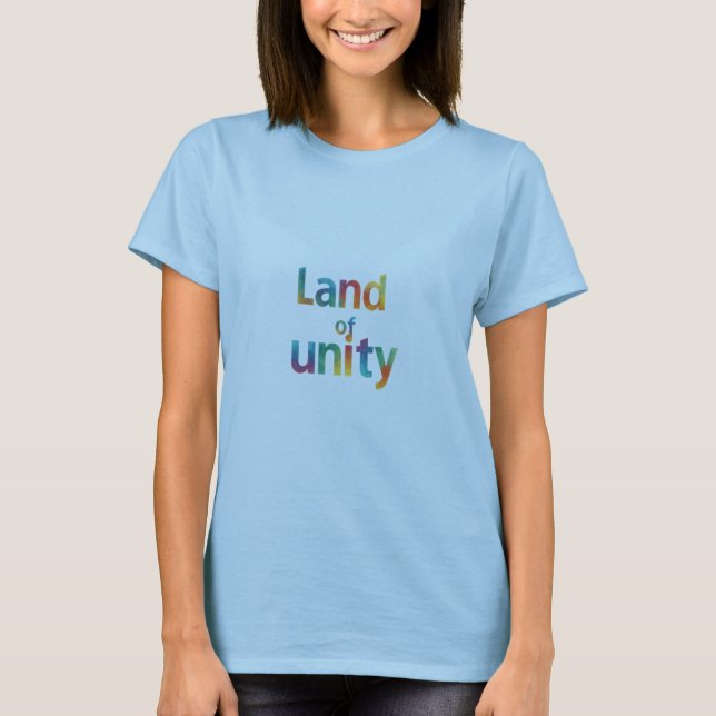 Land of Unity T-Shirt (Front)