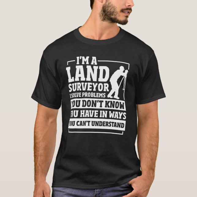 Land Surveying Law   Land Recorder Tripod Land Sur T-Shirt (Front)