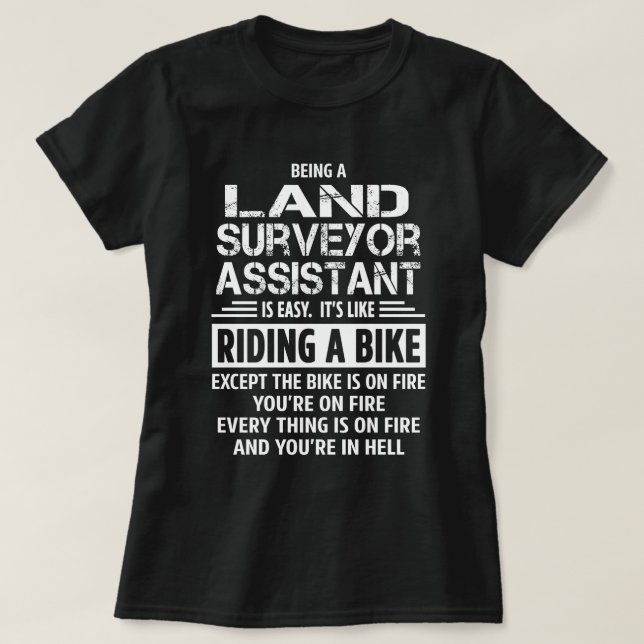 Land Surveyor Assistant T-Shirt (Design Front)
