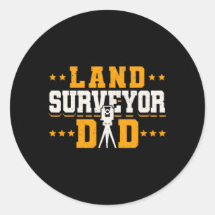 Land Surveyor Dad Fathers Day Classic Round Sticker