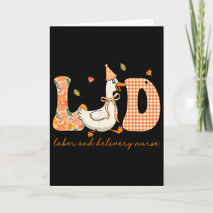 Landd Nurse Fall Bow Silly Goose Labor And Deliver Card