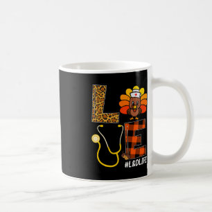 LandD Nurse Turkey Thanksgiving Day Love Nurse Lif Coffee Mug