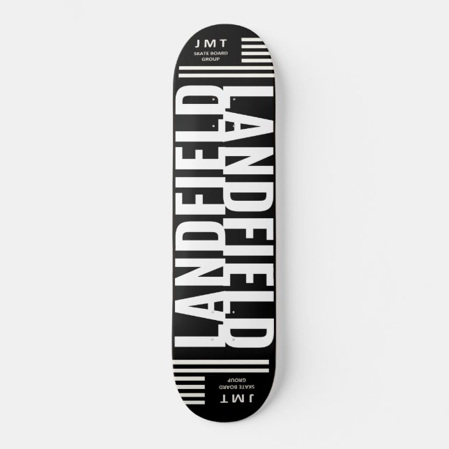 LANDFIELD. Skateboard (Front)