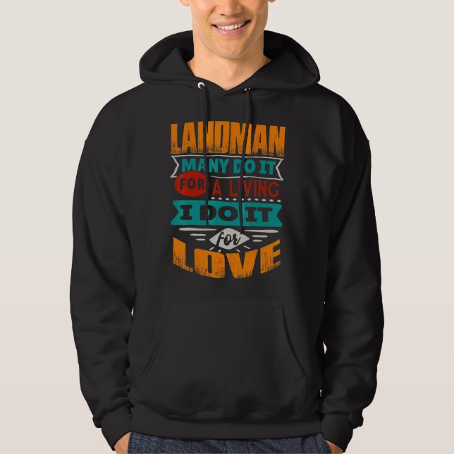 Landman Quote I Am Echocardiographer For Love Hoodie (Front)