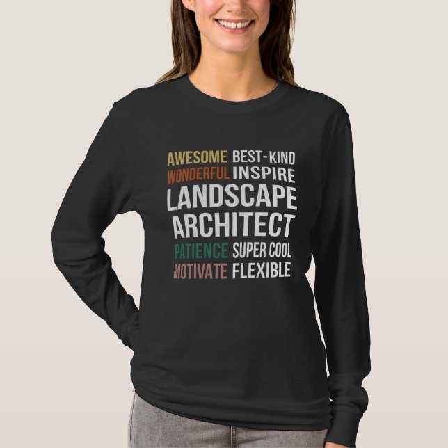 Landscape Architect  Appreciation T-Shirt (Front)