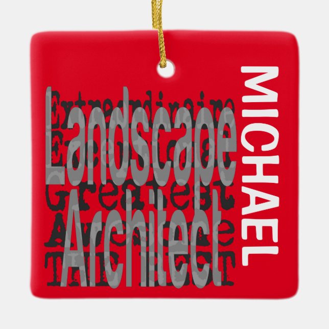 Landscape Architect Extraordinaire CUSTOM Ceramic Ornament (Front)