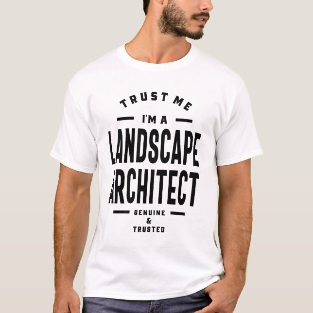Landscape Architect Gift Funny Job Title Professio T-Shirt (Front)