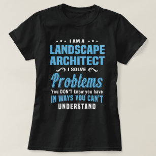 Landscape Architect T-Shirt