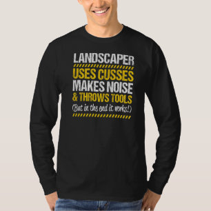 Landscape Gardener Throws Tools Landscaper T-Shirt