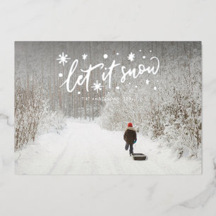 Landscape Let it Snow Lettering Christmas Photo Foil Holiday Card