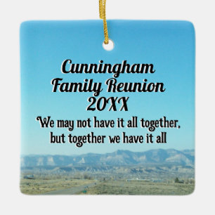 Landscape Photo Family Reunion Quote Ceramic Ornament