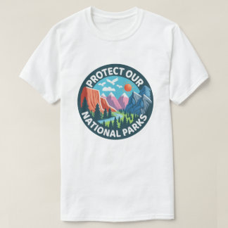 Landscape Protect Our National Parks T-Shirt