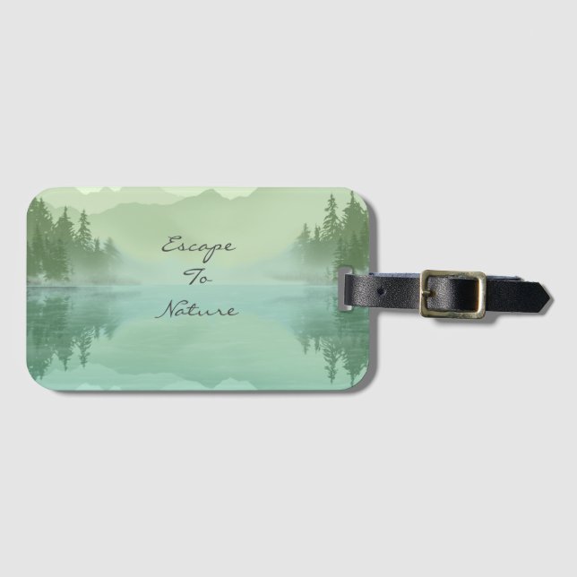 Landscape Reflection Lake Trees Green Motivational Luggage Tag (Front Horizontal)