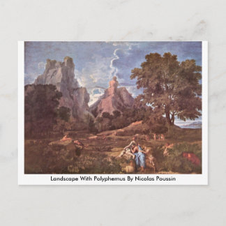 Landscape With Polyphemus By Nicolas Poussin Postcard