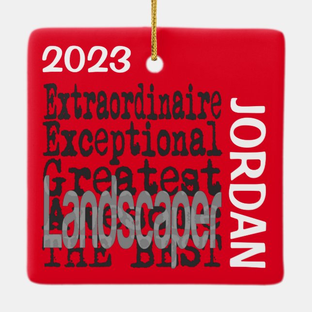 Landscaper Extraordinaire CUSTOM Ceramic Ornament (Back)
