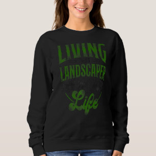 Landscaper Landscaping Landscape Architect Vintage Sweatshirt