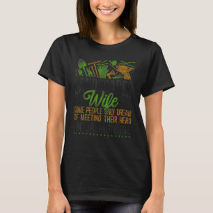 Landscaper Landscaping Landscape Architect Wife La T-Shirt