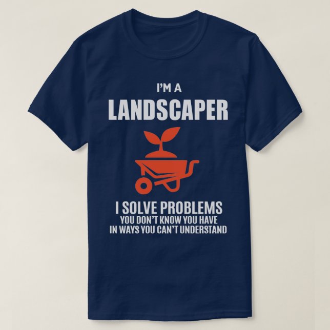 LANDSCAPER T-Shirt (Design Front)