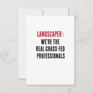Landscaper We're the real grass-fed professionals Thank You Card