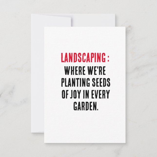 Landscaping Where we're planting seeds of joy in e Thank You Card (Front)