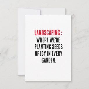 Landscaping Where we're planting seeds of joy in e Thank You Card
