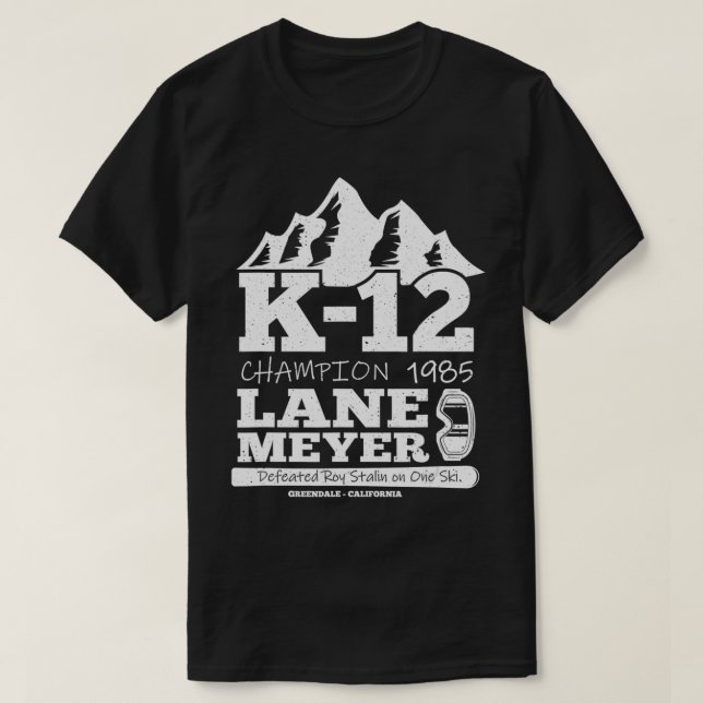 LANE MEYER K12 CHAMPION T SKI SPORT GIFT  T-Shirt (Design Front)