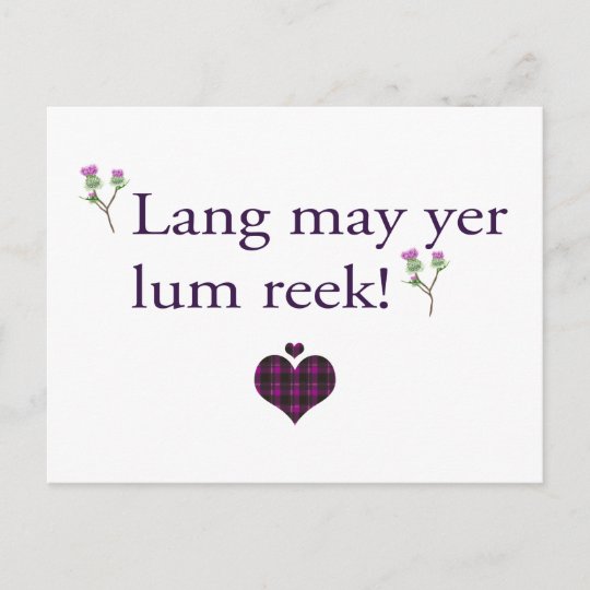 Lang may yer lum reek meaning