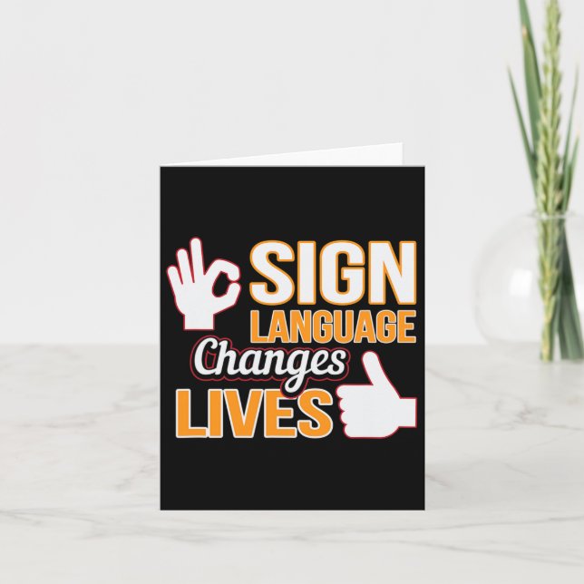Language Changes Lives Asl Interpreter Deaf Awaren Card (Front)