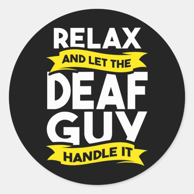 Language Deaf Awareness Hearing Loss And Asl  Classic Round Sticker (Front)