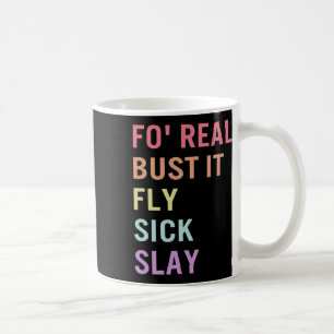 Language Fo Real Bust It Asl Slang Tee Deaf Awaren Coffee Mug