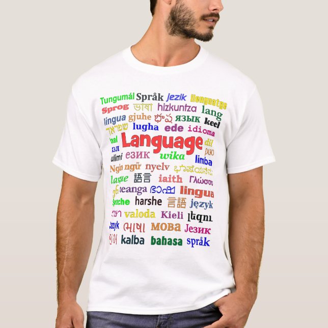 Language in many Languages c T-Shirt (Front)