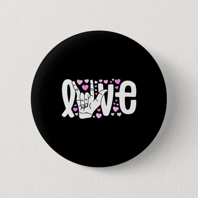 Language Love Asl Be Kind Deaf Awareness  6 Cm Round Badge (Front)