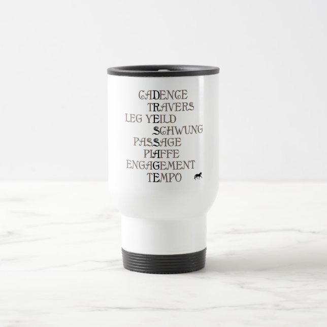 Language of Dressage Travel Mug (Center)