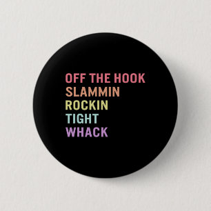 Language Off Hook Asl Slang Tee Deaf Awareness Mon 6 Cm Round Badge