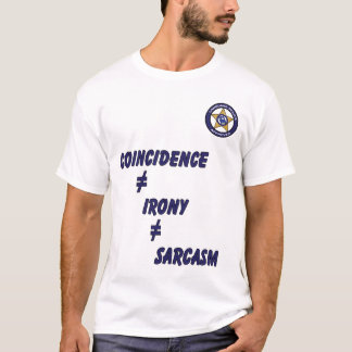 Language Police - Sarcasm T-Shirt