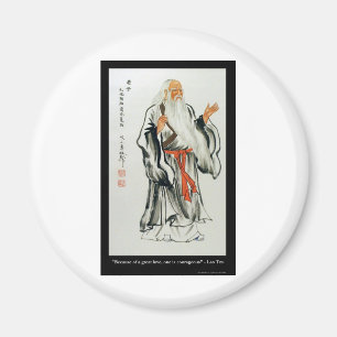 Lao Tzu Great Love/Courageous Quote Gifts Tees Etc Magnet