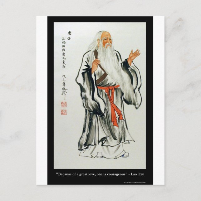 Lao Tzu Great Love/Courageous Quote Gifts Tees Etc Postcard (Front)