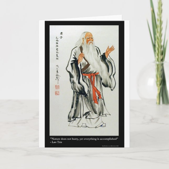 Lao Tzu Nature Never Hurries Quote Gifts & Tees Card (Front)