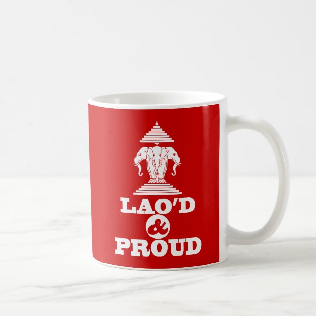 LAO'D & PROUD COFFEE MUG (Right)